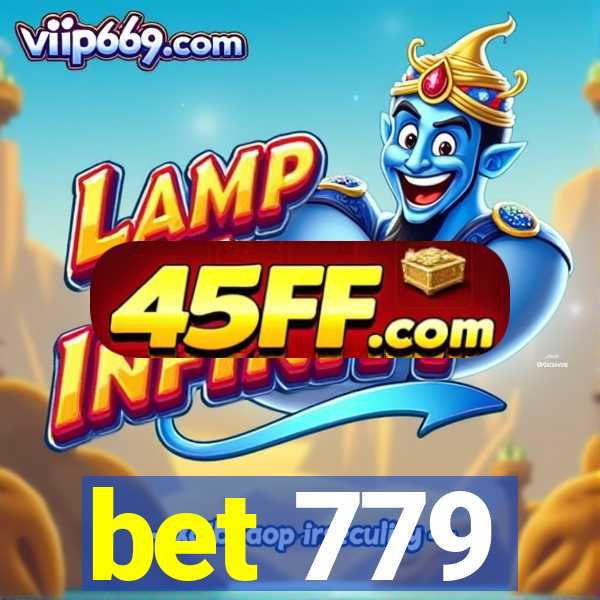 bet 779